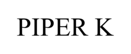 PIPER K