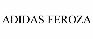 ADIDAS FEROZA
