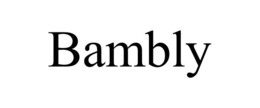 BAMBLY