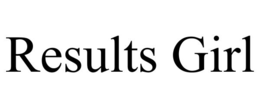 RESULTS GIRL