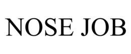 NOSE JOB