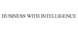 BUSINESS WITH INTELLIGENCE