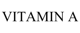 VITAMIN A