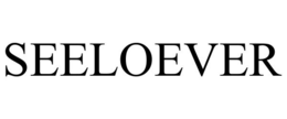 SEELOEVER