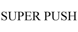 SUPER PUSH