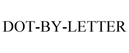DOT-BY-LETTER