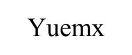 YUEMX