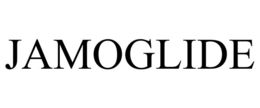 JAMOGLIDE