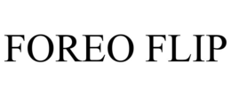 FOREO FLIP
