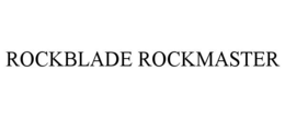 ROCKBLADE ROCKMASTER