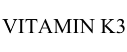 VITAMIN K3