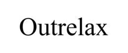 OUTRELAX