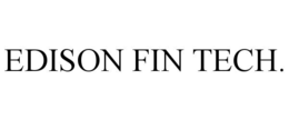 EDISON FIN TECH.