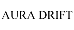 AURA DRIFT