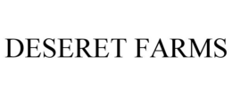 DESERET FARMS