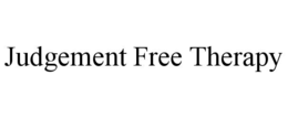 JUDGEMENT FREE THERAPY