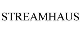 STREAMHAUS