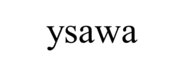 YSAWA