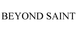 BEYOND SAINT