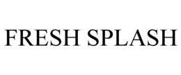 FRESH SPLASH