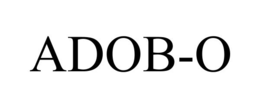 ADOB-O