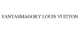 FANTASMAGORY LOUIS VUITTON