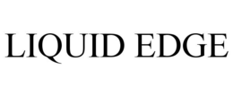 LIQUID EDGE