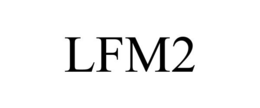 LFM2