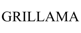 GRILLAMA