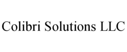 COLIBRI SOLUTIONS LLC
