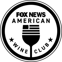 FOX NEWS AMERICAN WINE CLUB