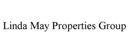 LINDA MAY PROPERTIES GROUP