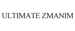 ULTIMATE ZMANIM