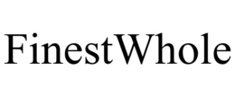 FINESTWHOLE