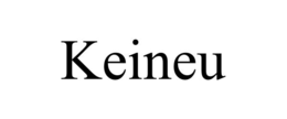 KEINEU