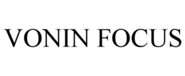 VONIN FOCUS