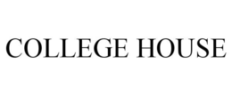 COLLEGE HOUSE