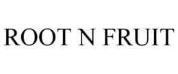 ROOT N FRUIT