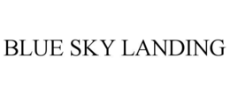 BLUE SKY LANDING
