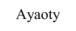 AYAOTY