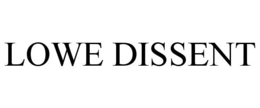LOWE DISSENT