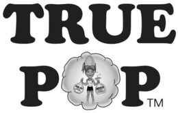 TRUE POP