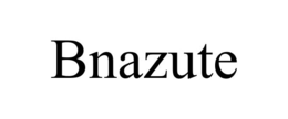 BNAZUTE