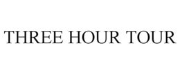 THREE HOUR TOUR