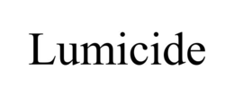 LUMICIDE