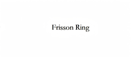 FRISSON RING