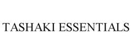 TASHAKI ESSENTIALS