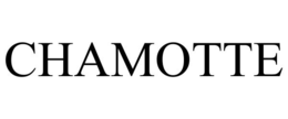 CHAMOTTE