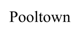 POOLTOWN