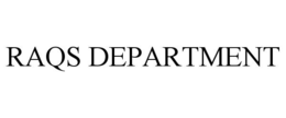 RAQS DEPARTMENT